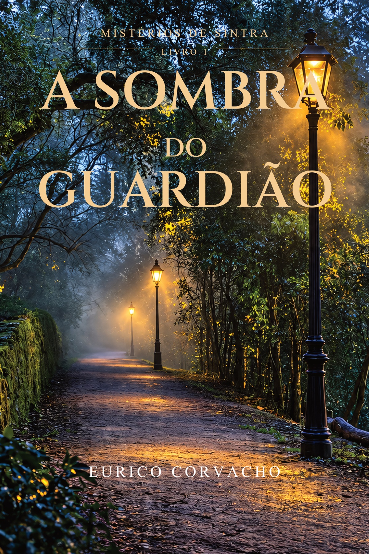 Cover of A Sombra do Guardião by Eurico Corvacho — Portuguese edition